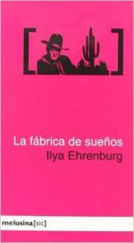 Книга Fábrica de sueños, La ILYA EHRENGURG