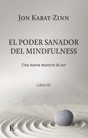 Könyv EL PODER SANADOR DEL MINDFULNESS JON KABAT-ZINN