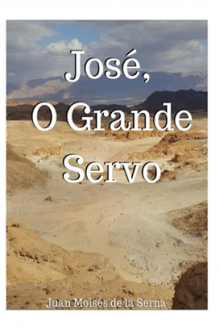 Kniha Jose, O Grande Servo Ju Pinheiro