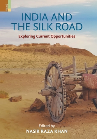 Könyv India and the Silk Road 
