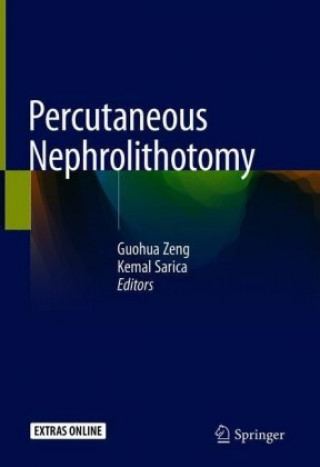 Книга Percutaneous Nephrolithotomy Kemal Sarica