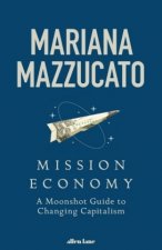 Könyv Mission Economy 