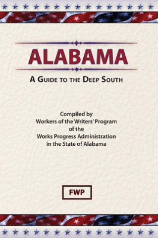 Kniha Alabama Works Project Administration (WPA)