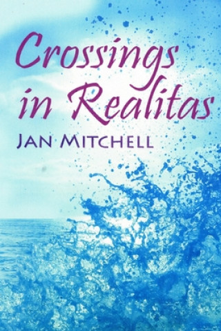 Kniha Crossings in Realitas Jan Mitchell