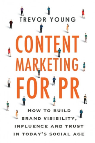 Kniha Content Marketing for PR 