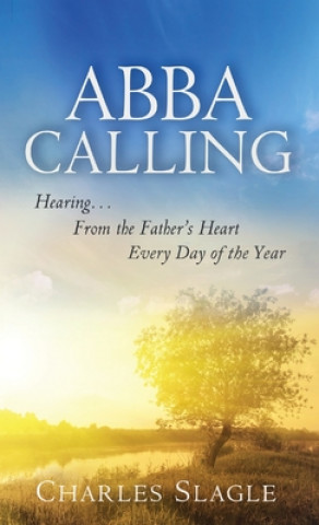 Knjiga Abba Calling Charles Slagle