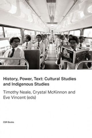 Knjiga History, Power, Text Timothy Neale