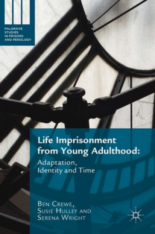 Kniha Life Imprisonment from Young Adulthood Ben Crewe