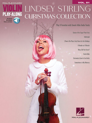 Könyv Lindsey Stirling - Christmas Collection: Violin Play-Along Volume 81 