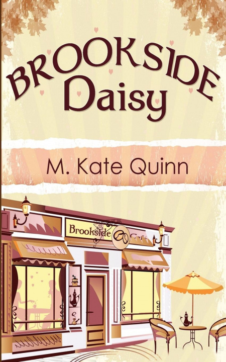 Knjiga Brookside Daisy M. Kate Quinn