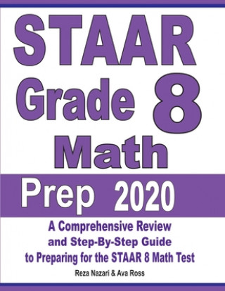 Kniha STAAR Grade 8 Math Prep 2020 Ava Ross