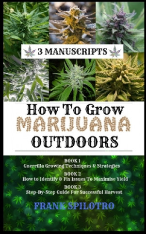 Könyv How to Grow Marijuana Outdoors 