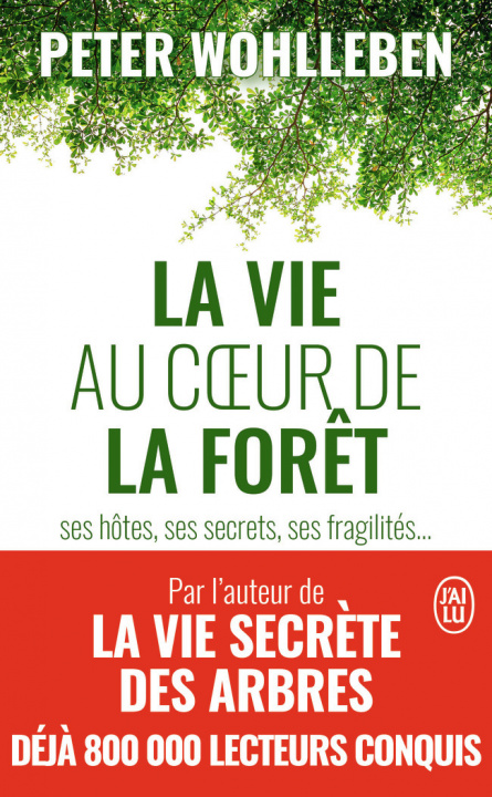 Βιβλίο Vie au coeur de la for?t WOHLLEBEN PETER