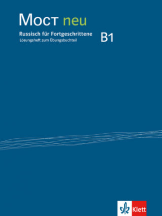 Knjiga MOCT neu B1 - Lösungsheft zum Übungsbuchteil 