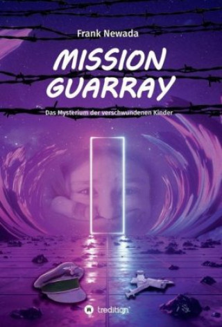 Knjiga Mission Guarray Frank Newada