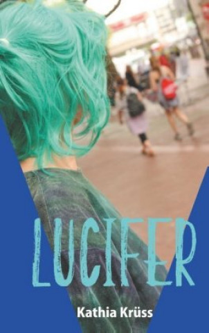 Knjiga Lucifer Kathia Krüss
