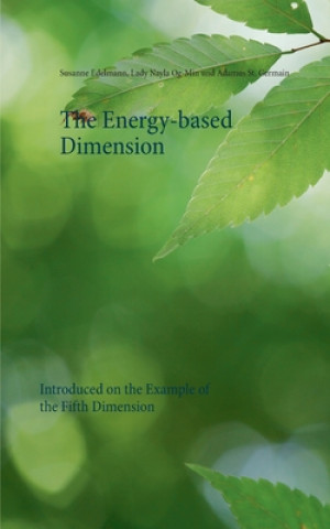 Boek Energy-based Dimension Lady Nayla Og-Min