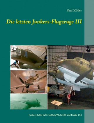 Carte letzten Junkers-Flugzeuge III Paul Zöller