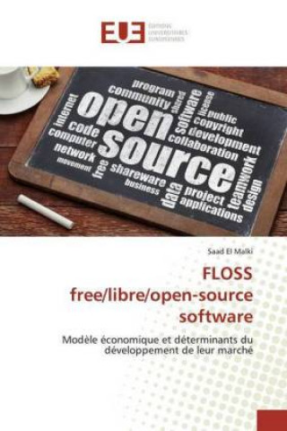 Book FLOSS free/libre/open-source software Saad El Malki
