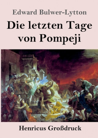 Książka letzten Tage von Pompeji (Grossdruck) Wilhelm Cremer