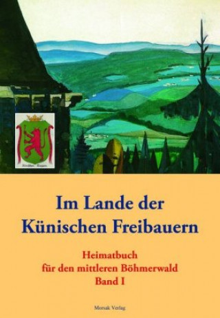 Knjiga Im Lande der Künischen Freibauern 