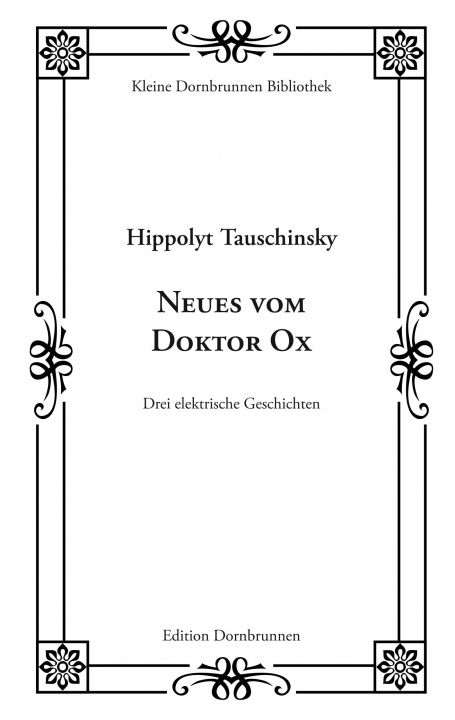 Könyv Neues vom Doktor Ox 