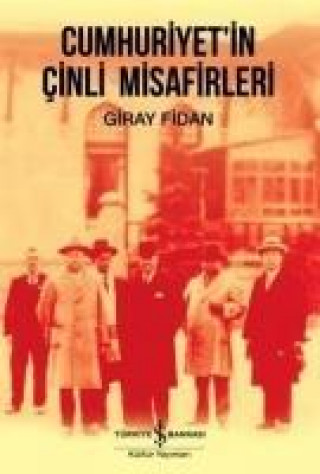 Knjiga Cumhuriyetin Cinli Misafirleri 