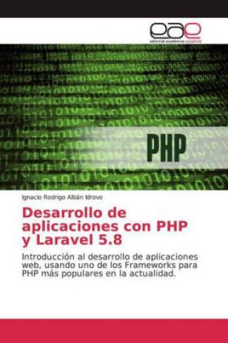 Buch Desarrollo de aplicaciones con PHP y Laravel 5.8 Ignacio Rodrigo Albán Idrovo
