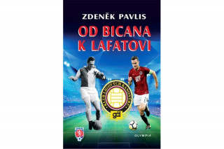 Книга Od Bicana k Lafatovi Zdeněk Pavlis
