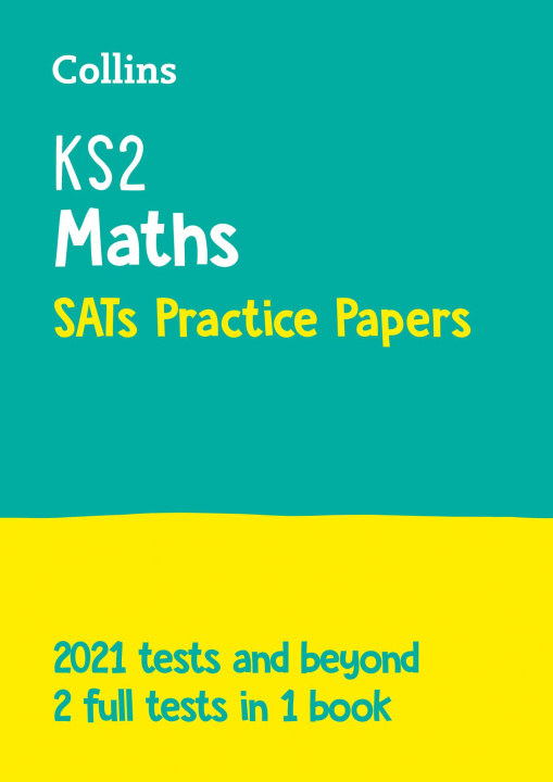 Kniha KS2 Maths SATs Practice Papers Collins KS2