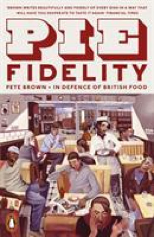 Kniha Pie Fidelity Pete Brown