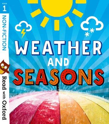 Książka Read with Oxford: Stage 1: Non-fiction: Weather and Seasons Catherine Baker