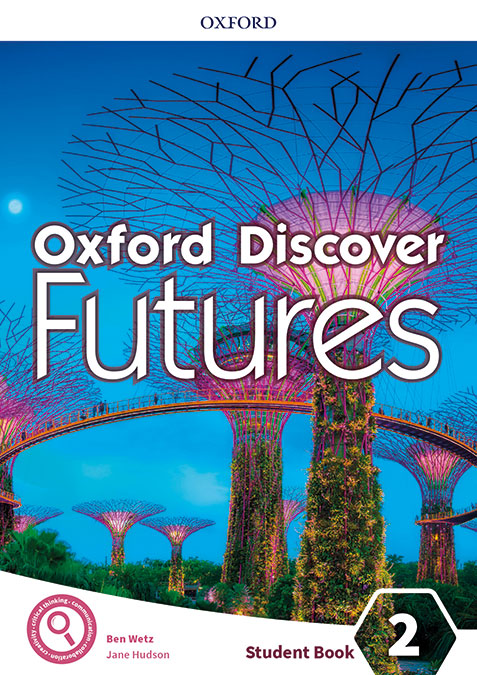 Книга Oxford Discover Futures: Level 2: Student Book Ben Wetz