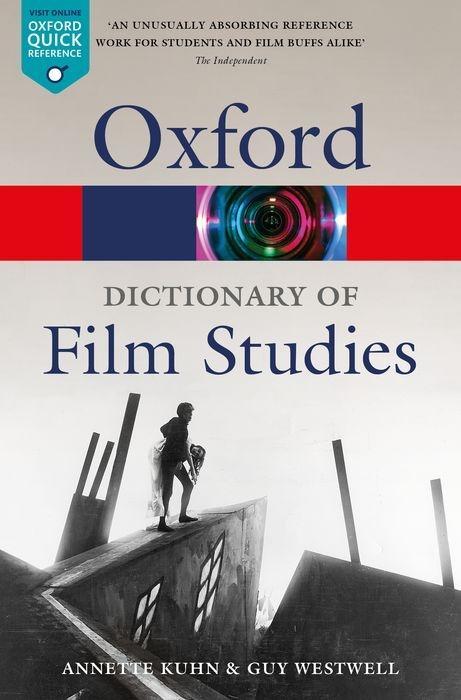 Kniha Dictionary of Film Studies Kuhn