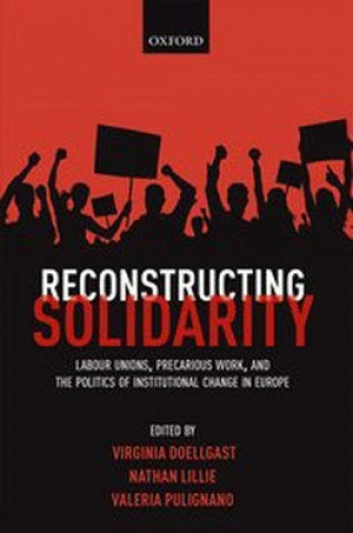 Buch Reconstructing Solidarity Virginia Doellgast