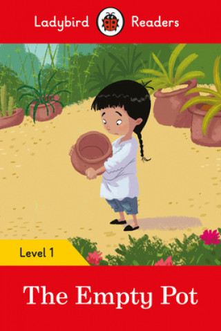 Kniha Ladybird Readers Level 1 - The Empty Pot (ELT Graded Reader) 