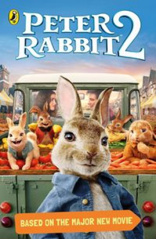 Kniha Peter Rabbit Movie 2 Novelisation Beatrix Potter