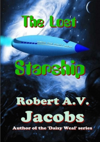 Buch Lost Starship Robert A.V. Jacobs