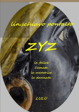 Knjiga ZYZ Lin Schiavo Pontalto