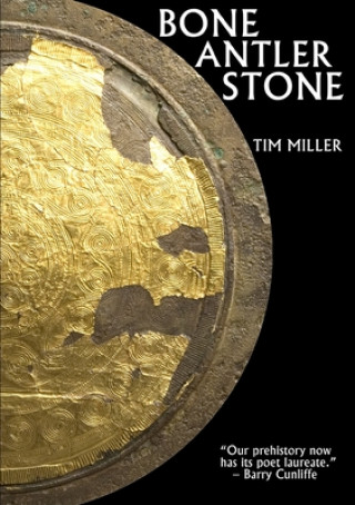 Kniha Bone Antler Stone Tim Miller