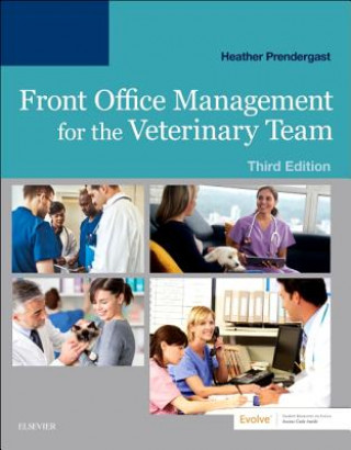 Kniha Front Office Management for the Veterinary Team Prendergast