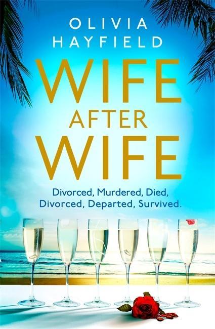 Könyv Wife After Wife Olivia Hayfield