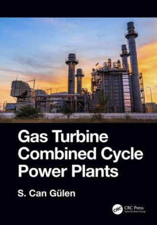 Könyv Gas Turbine Combined Cycle Power Plants S. Can Gulen