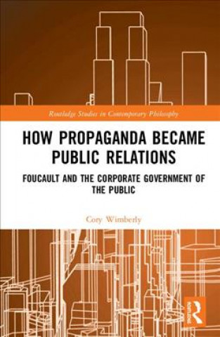 Kniha How Propaganda Became Public Relations Wimberly