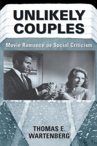 Libro Unlikely Couples Thomas E. Wartenberg