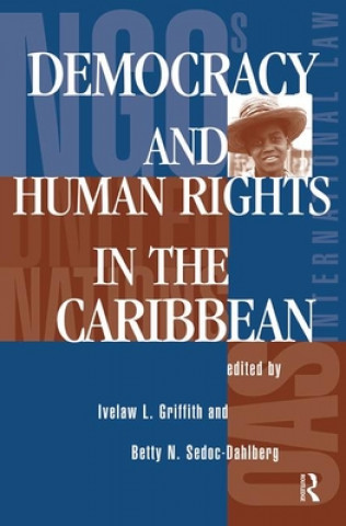 Buch Democracy And Human Rights In The Caribbean Ivelaw L Griffith