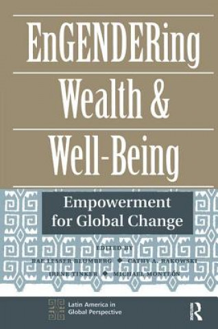 Carte Engendering Wealth And Well-being Rae Lesser Blumberg