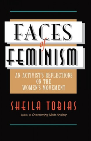 Kniha Faces Of Feminism Sheila Tobias