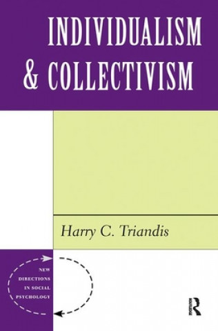 Könyv Individualism And Collectivism Harry C Triandis