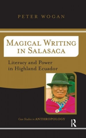 Book Magical Writing In Salasaca Peter Wogan